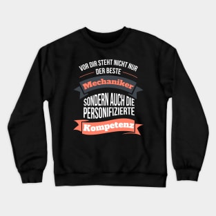 Der beste Mechaniker & personifizierte Kompetenz Crewneck Sweatshirt